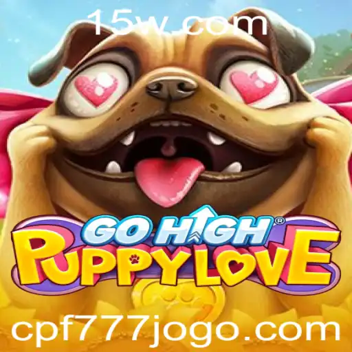 GoHighPuppyLove: Aventuras Caninas e Estrategias em Alta